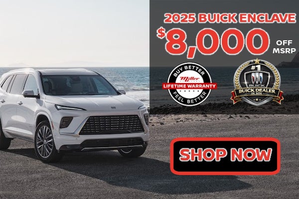 Big Savings this month at Miller on Buick Enclave