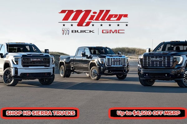 Big Savings in April on GMC HD trucks at Miller Auto